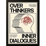 Over Thinkers