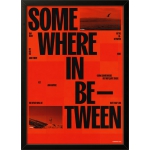 SOMEWHERE IN BETWEEN 2