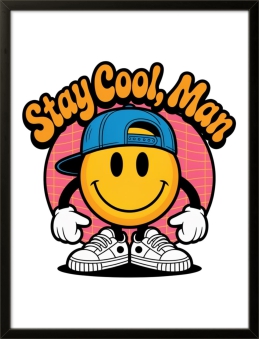 STAY COOL, MAN