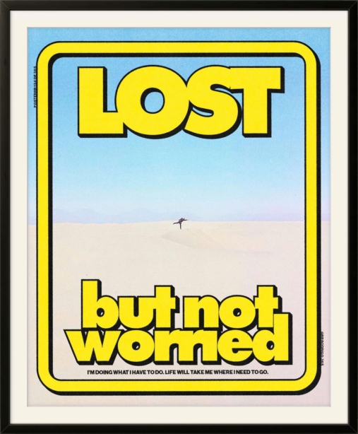 Lost But Not Worried 