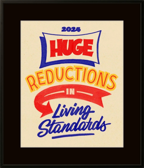 2024 – Huge Reductions in Living Standards