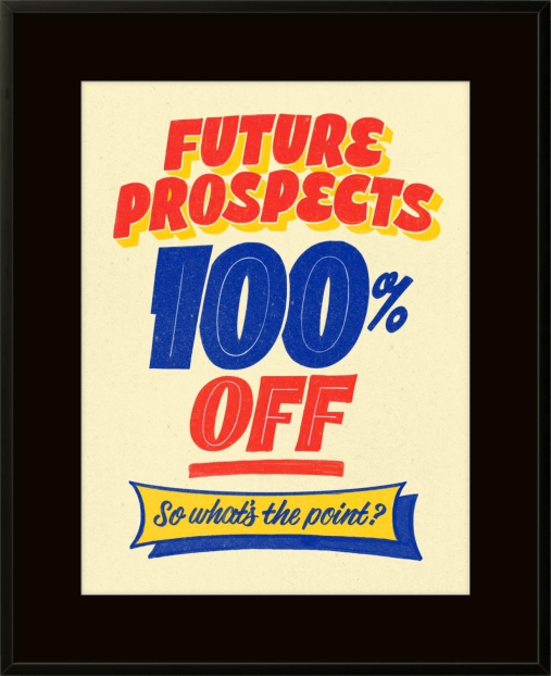 Future Prospects – 100% OFF
