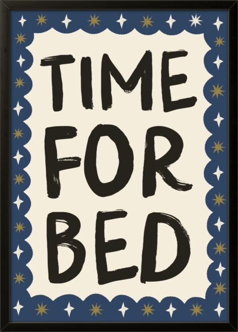 TIME FOR BED